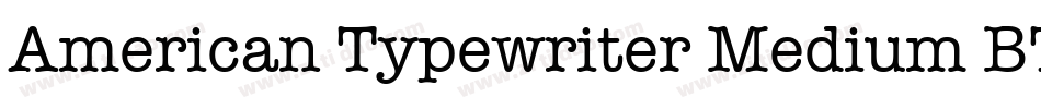 American Typewriter Medium BT字体转换